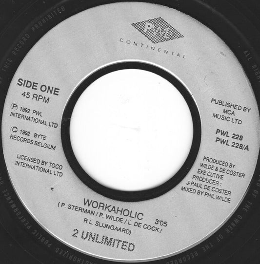 2 Unlimited - Workaholic - Used Vinyl Record 7"