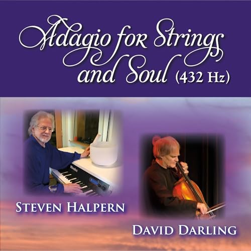 STEVEN HALPERN & DAV - ADAGIO FOR STRINGS AND SOUL (432 HZ) - CD