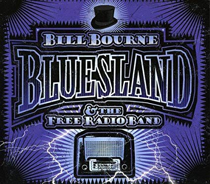 Bill Bourne & The Fr - Bluesland - CD