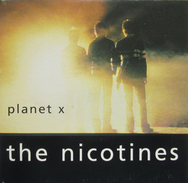 Nicotines - Planet X - Used Vinyl Record 7"