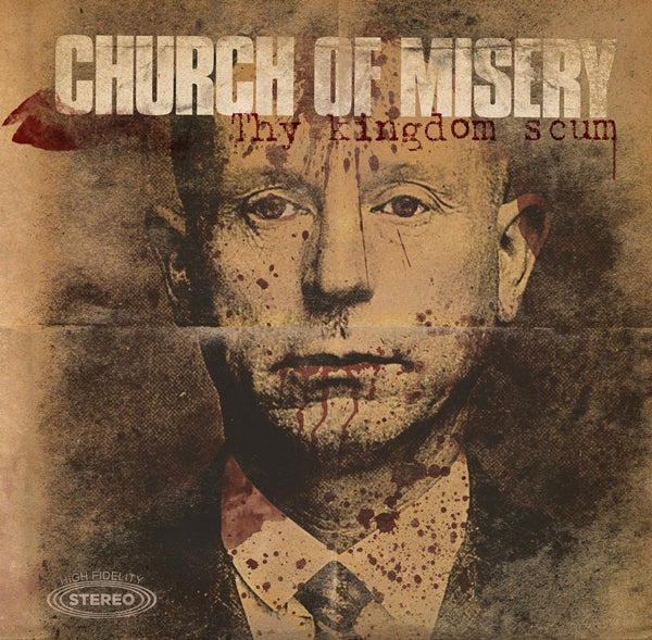CHURCH OF MISERY - THY KINGDOM SCUM - Vinyl Record DLP