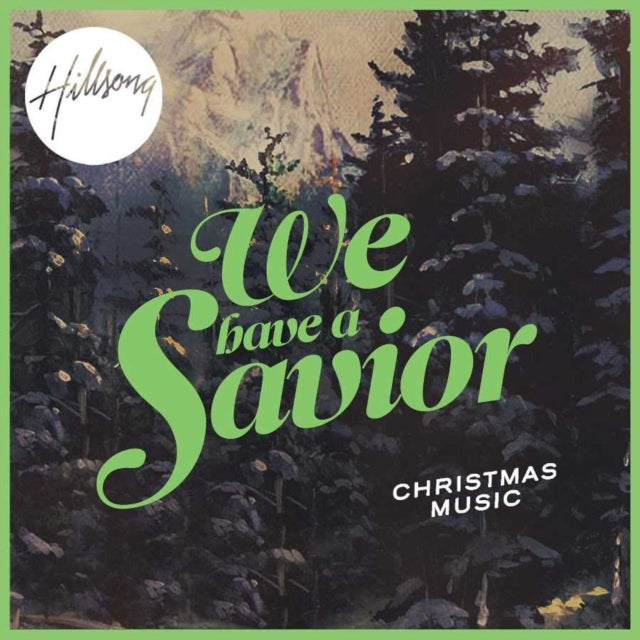 HILLSONG - WE HAVE A SAVIOR - CD