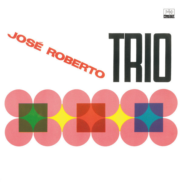 Jose Roberto Trio - Vinyl Record