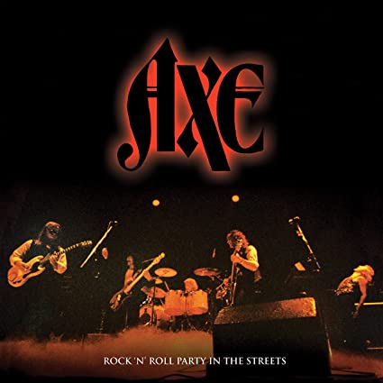 AXE - ROCK N ROLL PARTY IN THE STRE - Vinyl Record