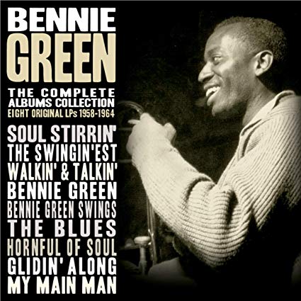 Bennie Green - Complete Albums Collection: Eight Original LPs 1958-196