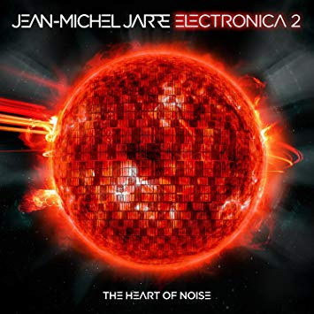 Jean-Michel Jarre - Electronica 2 - The Heart Of Noise - CD