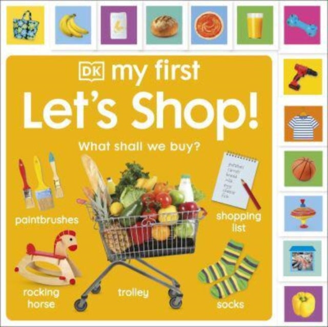 DK - My First Let's Shop! What Shall We Buy? - Board book