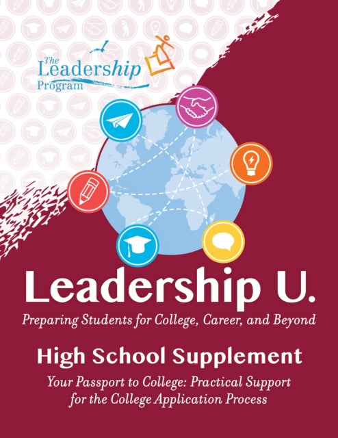 Program - Leadership U.   Preparing Students for College, Career, and
