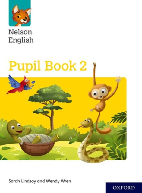 Wendy Wren - Nelson English: Year 2/Primary 3: Pupil Book 2 - Mixed me