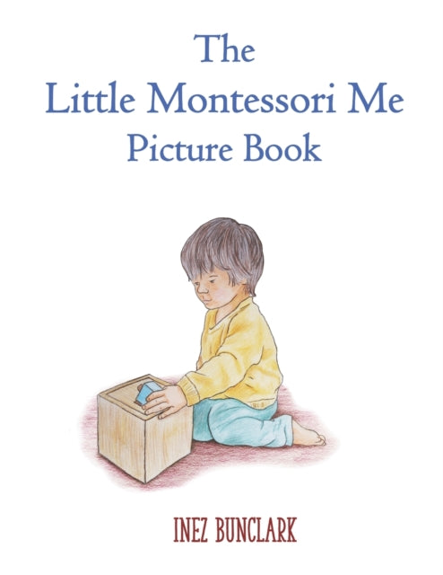 Bunclark - Little Montessori Me Picture Book  Montessori Story Book -