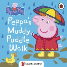 Peppa Pig - : Peppa's Muddy Puddle Walk (Save the Children) - Boar