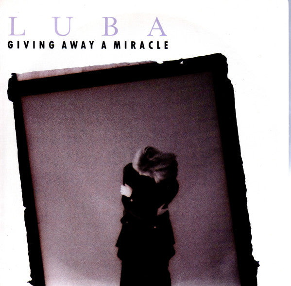 Luba - Giving Away A Miracle - Used Vinyl Record 7"