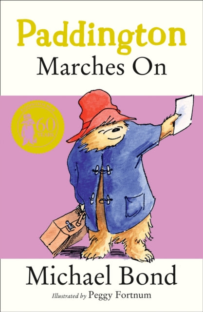 Michael Bond - Paddington Marches On - Paperback