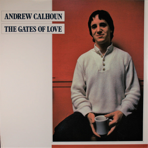 Andrew Calhoun - Gates Of Love - Used Vinyl Record
