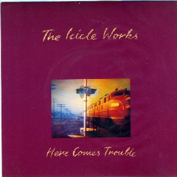 Icicle Works - Here Comes Trouble - Used Vinyl Record 7"