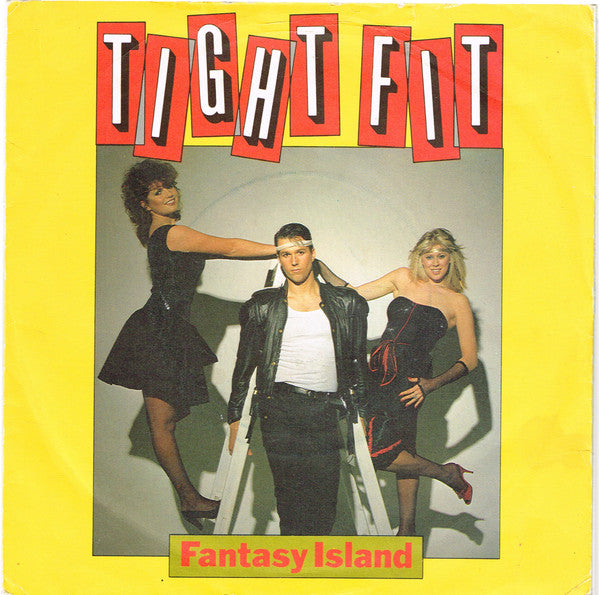 Tight Fit - Fantasy Island - Used Vinyl Record 7"