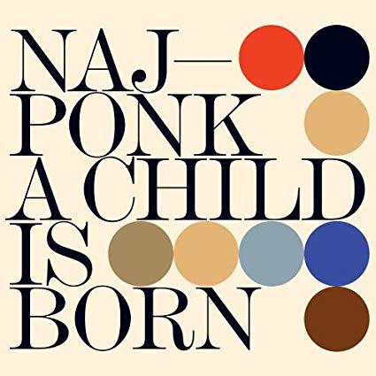 Najponk - A Child Is Born - CD