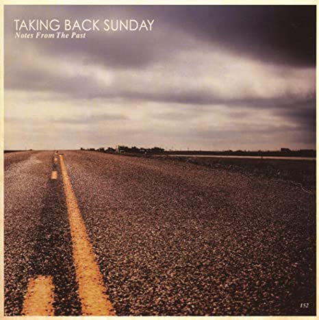 Taking Back Sunday - Notes From The Past - CD