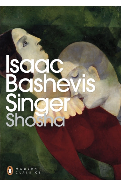 Isaac Bashevis Singe - Shosha - Paperback