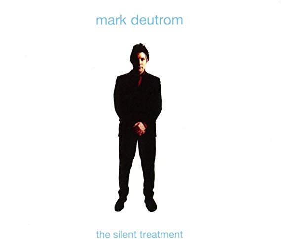 Mark Deutrom - Silent Treatment - CD