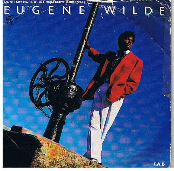 Eugene Wilde - Don't Say No - Used Vinyl Record 7"
