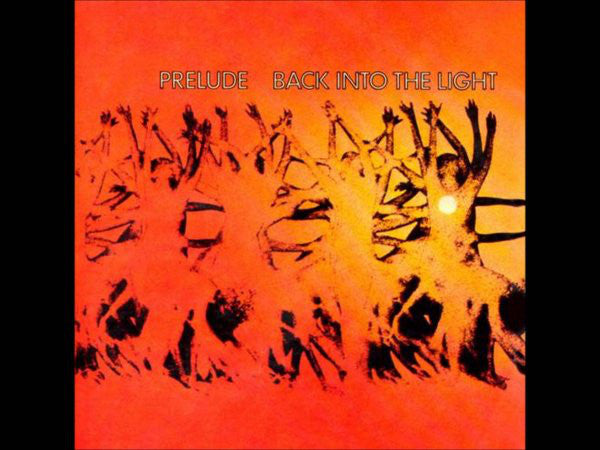 Prelude - Back Into The Light - Used Vinyl Record