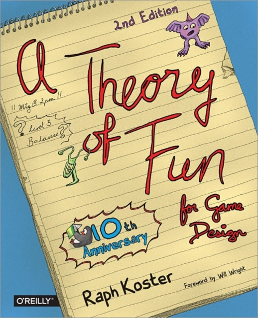 Raph Koster - ory of Fun for Game Design - Paperback