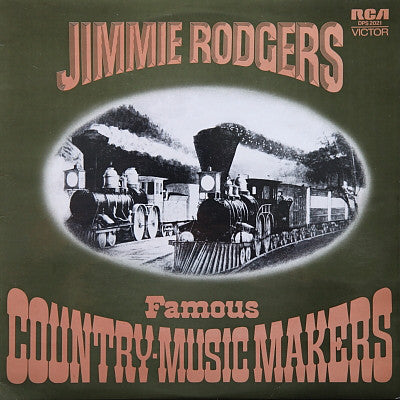 Jimmie Rodgers - Famous Country-Music Makers - Used Vinyl Record
