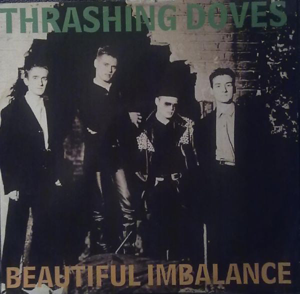 Thrashing Doves - Beautiful Imbalance - Used Vinyl Record 12"