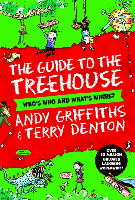 Andy Griffiths - Guide to the Treehouse: Who's Who and What's