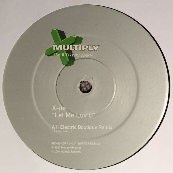X-Ite - Let Me Luv U - Used Vinyl Record 12"