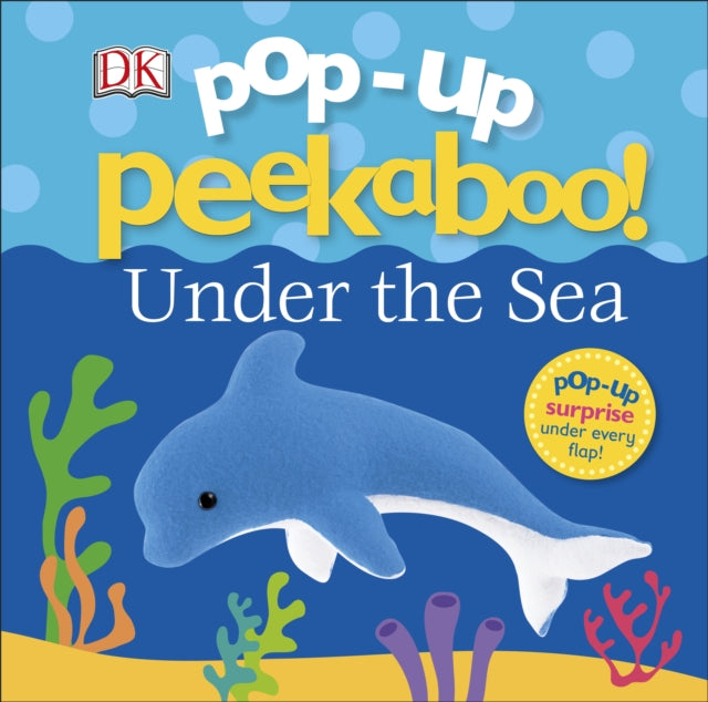 DK - Pop-Up Peekaboo! Under The Sea - Hardback