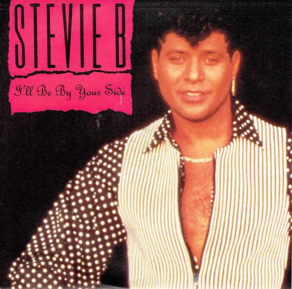 Stevie B - I'll Be By Your Side - Used Vinyl Record 7"