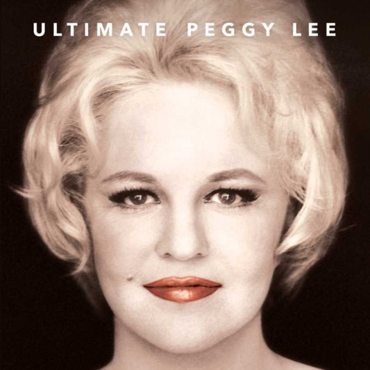 Peggy Lee - Ultimate Peggy Lee - New CD