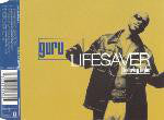 Guru - Livin' In This World / Lifesaver - Used CD