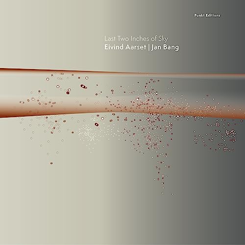 Eivind Aarset & Jan - Last Two Inches Of Sky - Vinyl Record