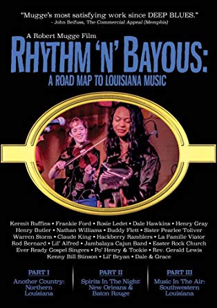 Rhythm 'N' Bayous - A Road Map to Louisiana Music - DVD