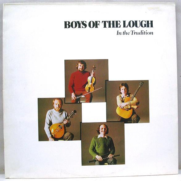 Boys Of The Lough - In The Tradition - Used Vinyl Record