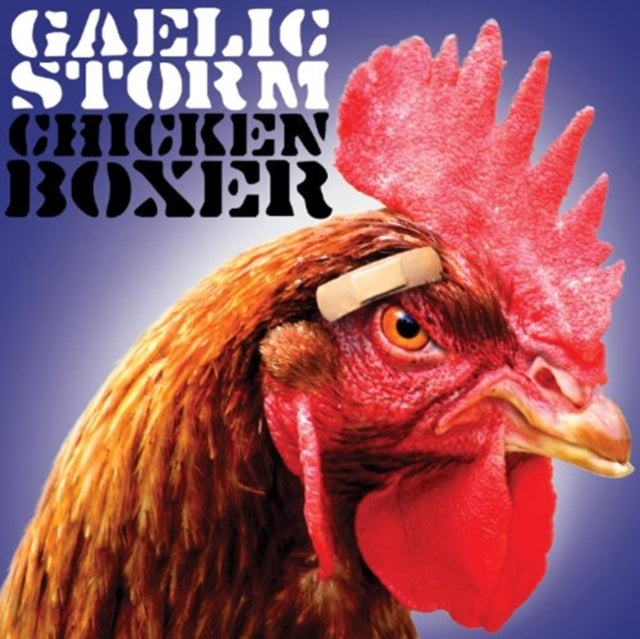 GAELIC STORM - CHICKEN BOXER - CD