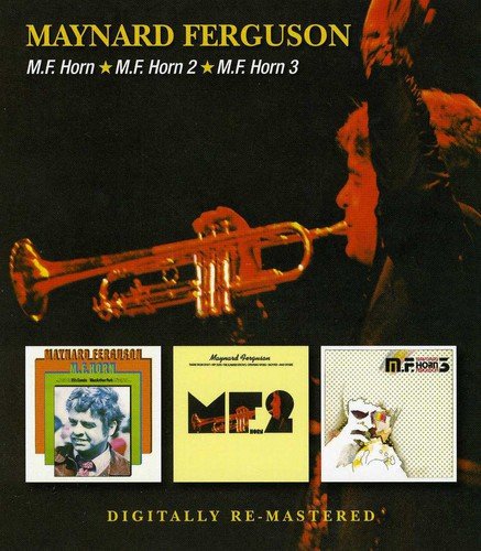 Maynard Ferguson - M.F. Horn/M.F. Horn 2/M.F. Horn 3 - CD