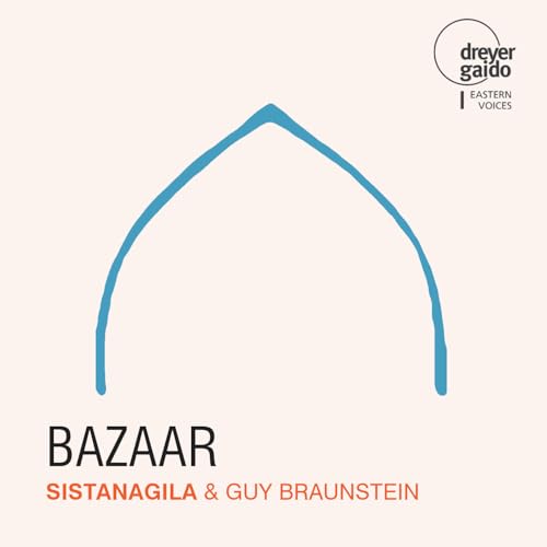 GUY BRAUNSTEIN; SIST - BAZAAR - CD