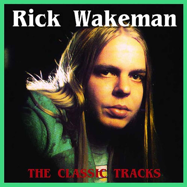 RICK WAKEMAN - CLASSIC TRACKS - CD