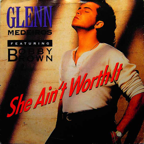 Glenn Medeiros - She Ain't Worth It - Used Vinyl Record 7"