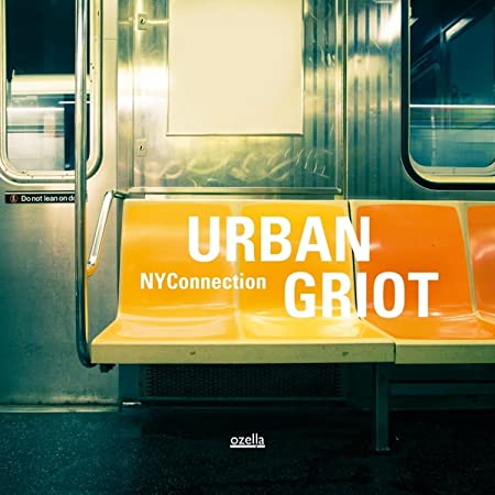 NYCONNECTION - URBAN GRIOT - CD