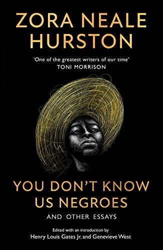 Henry Louis Gates Jr - You Don't Know Us Negroes and Other Essays