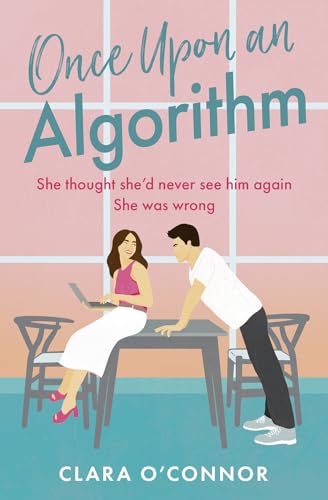 Clara Oâ€™Conno - Once Upon An Algorithm - New Paperback