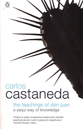 Carlos Castaneda - Teachings of Don Juan   A Yaqui Way of Knowledge -