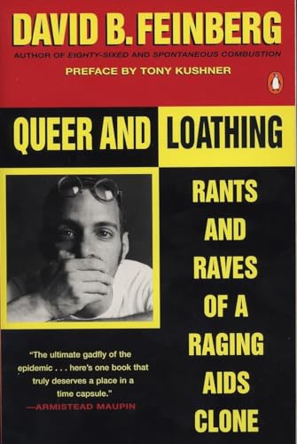 Feinberg - Queer and Loathing  Rants and Raves of a Raging AIDS Clone