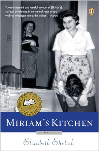 Ehrlic - Miriam's Kitchen  A Memoir - New paperback or softback