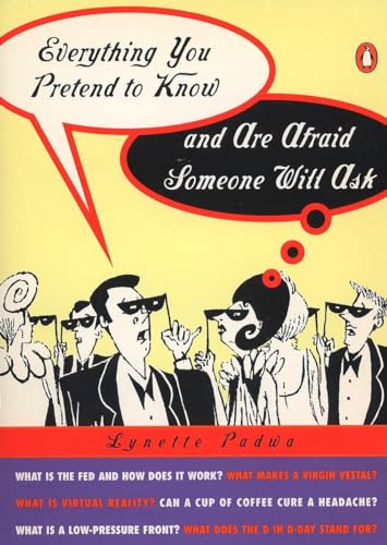 Padwa - Everything You Pretend to Know and Are Afraid Someone Will Ask